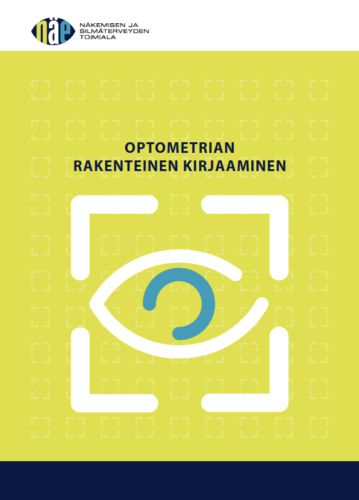 Optometrian Rakenteisen Kirjaamisen Opas Julkaistu! - Näe Ry