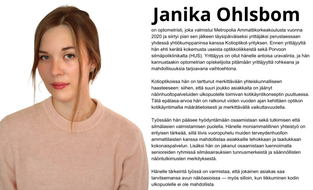 Kuvassa Vuoden optikko ehdokkaan Janika Ohlsbomin kuva ja esittelyteksti.