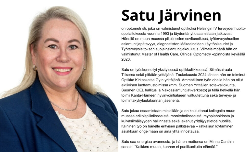 Kuvassa Vuoden optikko 2025 ehdokas Satu Järvinen ja hänen esittelytekstinsä.