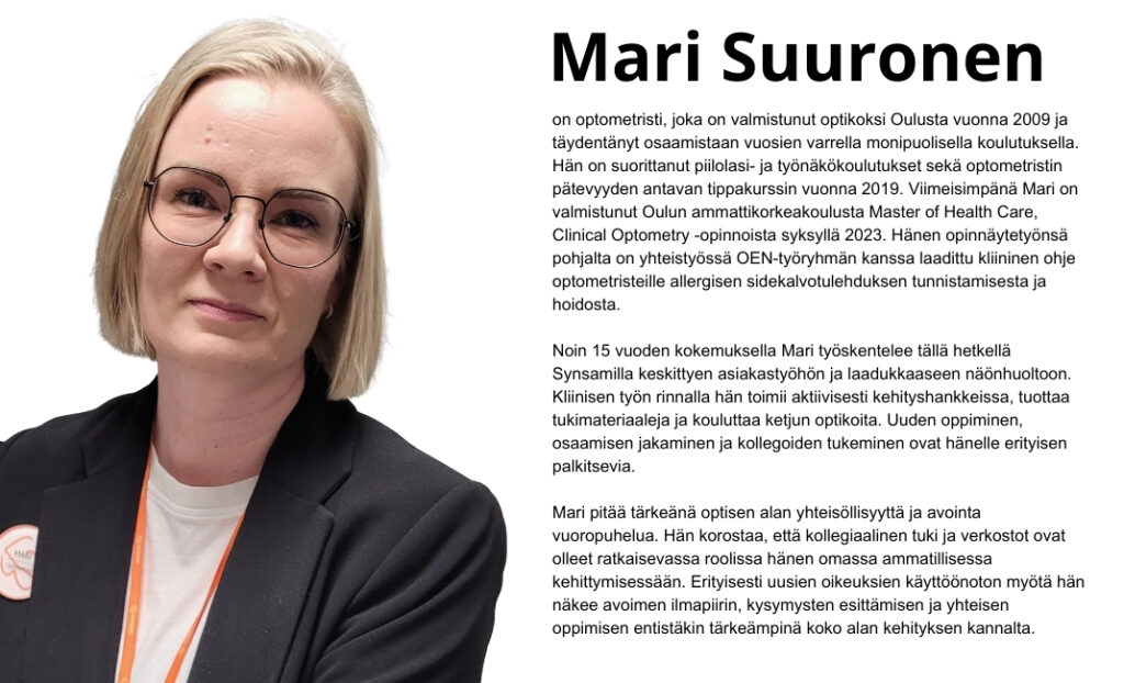 Kuvassa Vuoden optikko 2025 ehdokas Mari Suuronen ja hänen esittelytekstinsä.